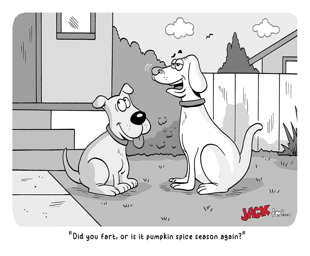 A cartoon with two dogs. One is asking if the other farted, or if he's smelling pumpkin spice.