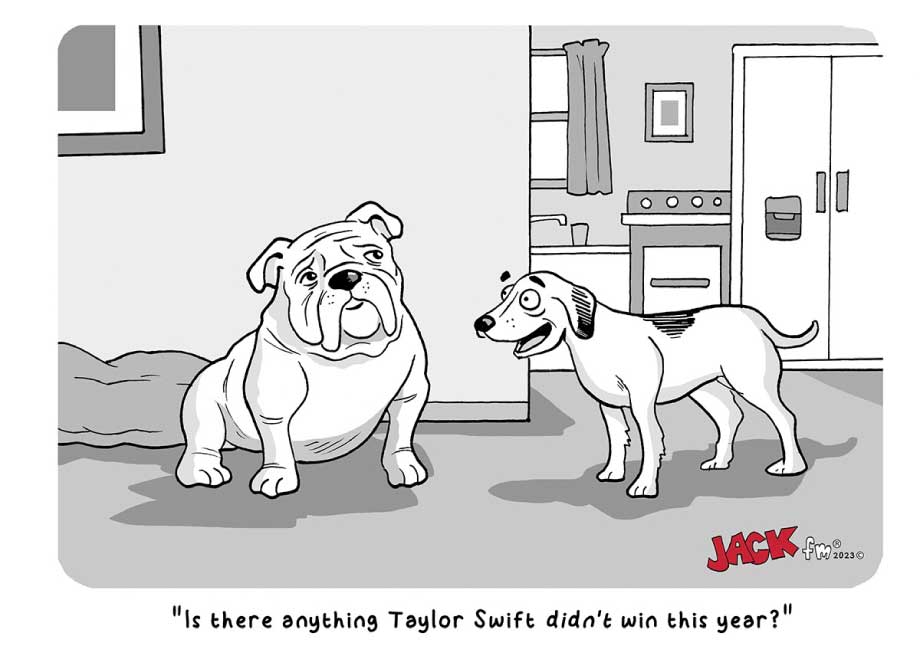 Cartoon of a dog asking another dog if there is anything Taylor Swift hasn't won this year.