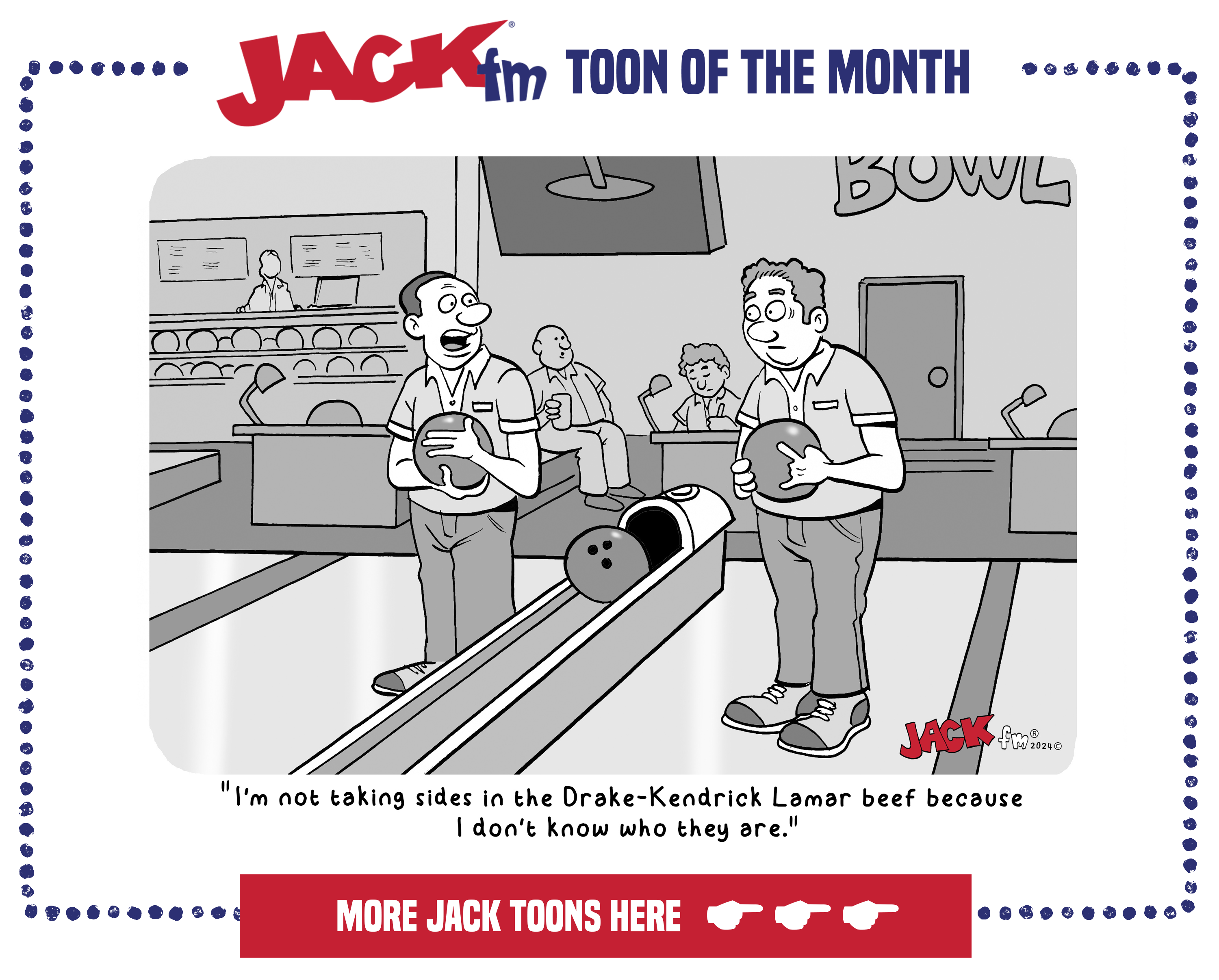 Jack FM - Toon of the Month - June 2024