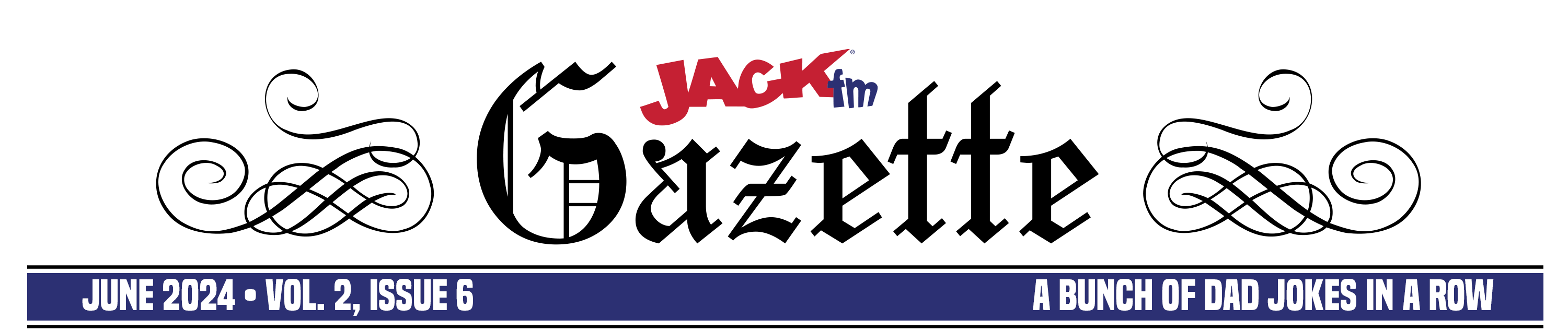 Jack FM Gazette June 2024 Masthead