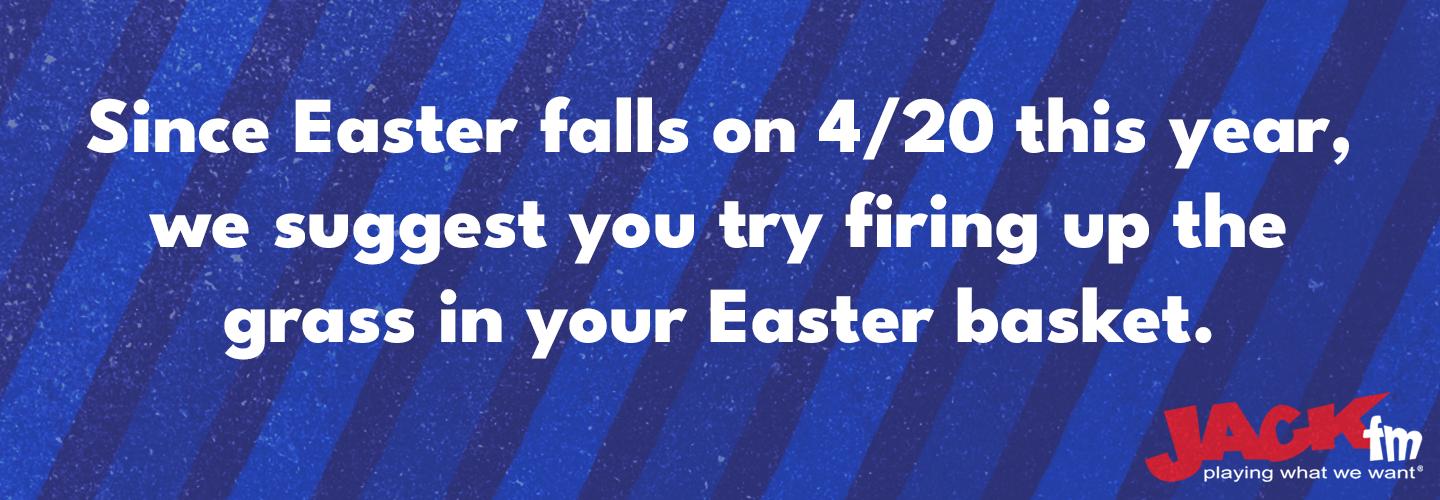 420 Easter